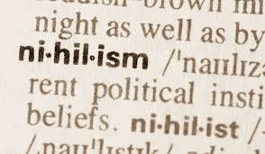 BLOG POST 6 - Nihilism